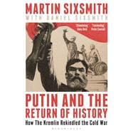 Book cover for Putin and the Return of History