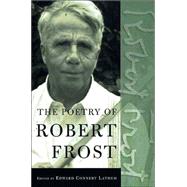 Book cover for The Poetry of Robert Frost The Collected Poems, Complete and Unabridged