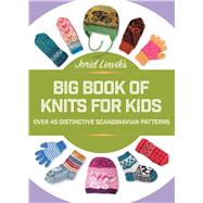 Book cover for Jorid Linvik's Big Book of Knits for Kids