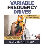 Book cover for Variable Frequency Drives - Installation & Troubleshooting