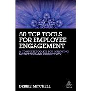 Book cover for 50 Top Tools for Employee Engagement