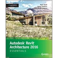 Book cover for Autodesk Revit Architecture 2016 Essentials Autodesk Official Press