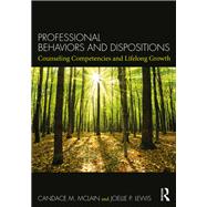 Book cover for Professional Behaviors and Dispositions: Counseling Competencies and Life Long Growth