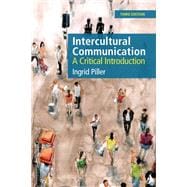 Book cover for Intercultural Communication: A Critical Introduction