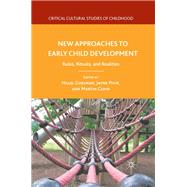 Book cover for New Approaches to Early Child Development