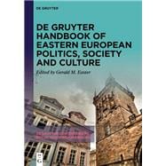 Book cover for De Gruyter Handbook of Eastern European Politics, Society and Culture