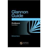 Book cover for The Glannon Guide to Evidence