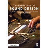 Book cover for A Filmmaker’s Guide to Sound Design