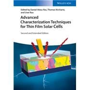 Book cover for Advanced Characterization Techniques for Thin Film Solar Cells