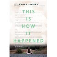 Book cover for This Is How It Happened