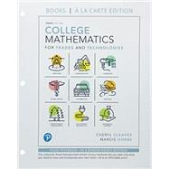 Book cover for College Mathematics for Trades and Technologies Books a la Carte Edition Plus MyLabMath -- 24 Month Title-Specific Access Card Package