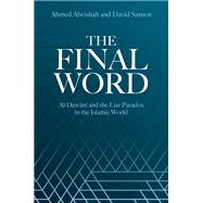 Book cover for The Final Word al-Dawani and the Liar Paradox in the Islamic World