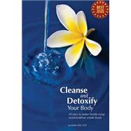 Book cover for Cleanse and Detoxify Your Body