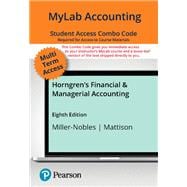 Book cover for Horngren's Financial & Managerial Accounting -- MyLab Accounting with Pearson eText   Print Combo Access Code 24 month