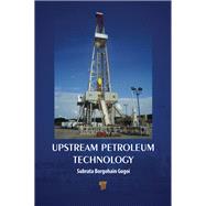 Book cover for Upstream Petroleum Technology