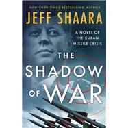 Book cover for The Shadow of War
