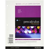 Book cover for Precalculus Graphs and Models, A Right Triangle Approach, Books a la Carte Edition plus MyLab Math with Pearson eText -- 24-Month Access Card Package