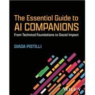 Book cover for The Essential Guide to AI Companions From Technical Foundations to Social Impact