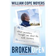 Book cover for Broken Open: What Painkillers Taught Me About Life and Recovery