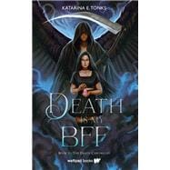 Book cover for Death is My BFF
